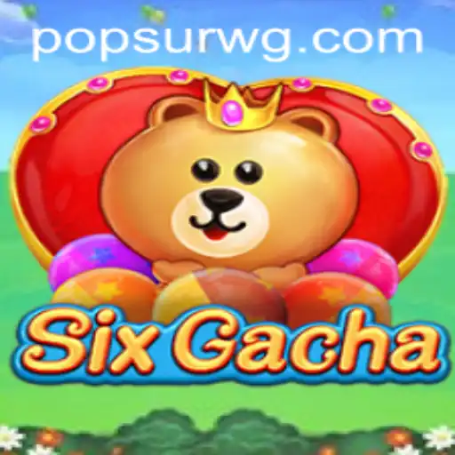 Descubra SixGacha: O Fenômeno PopSur Que Está Conquistando o Mundo dos Games